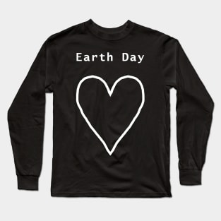 Earth Day White Heart Outline Long Sleeve T-Shirt